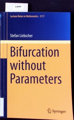 Bifurcation without Parameters.