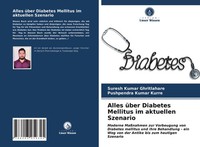 Suresh Kumar Ghritlahare (U. A.) | Alles üBer Diabetes Mellitus Im Aktuellen...