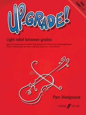 Up-Grade! für Violine Klasse 1-2 von Pam Wedgwood (0571519547) **50% Rabatt**