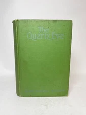 The Quartz Eye by Henry Kitchell Webster (First Edition) 1928