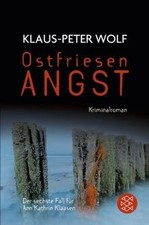 Ostfriesenangst: Kriminalroman von Wolf, Klaus-Peter | Buch | Zustand gut