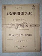 OSCAR PALERMI - RICORDI DI UN VALSE (PER PIANOFORTE) - ED. PISANO, FINE '800