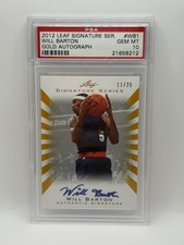 Leaf 2012 Signature Series Will Barton Gold Autograph 11/25 #WB1 PSA 10