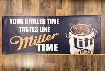 Miller Light Taste Like Griller  Time Vinyl Style Banner Man Cave Garage Shop