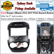 For 9 Nine Inch Screen Fascia Fits Ford Ranger 2012-2015 With Hazard Button