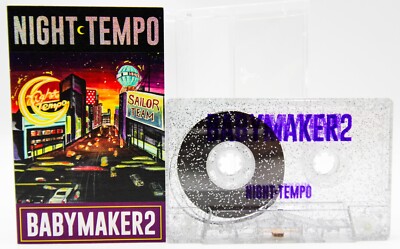 Night Tempo ''Babymaker2'' Neoncity EDM J-Pop Limited Colored Cassette - Hong Kong