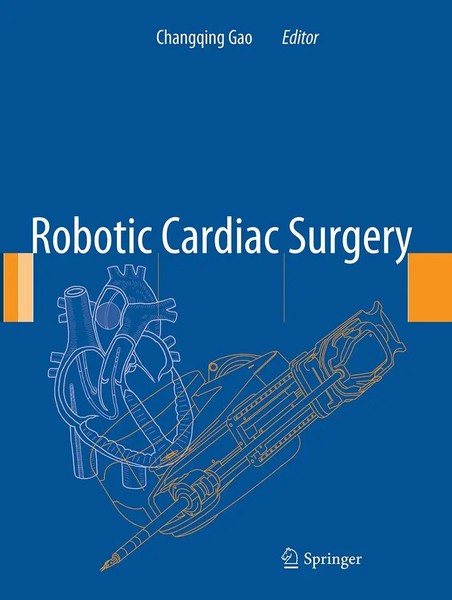 Robotic Cardiac Surgery Changqing Gao Taschenbuch Xv Englisch 2016 Springer-image