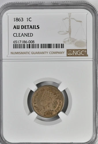 1863 1C Indian Cent Coin Genuine Graded NGC AU Details CLEANED Great Value 2067