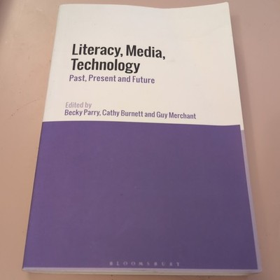 Literacy, Media, Technology Parry, Burnett, Merchant Study Aid Social Media Book