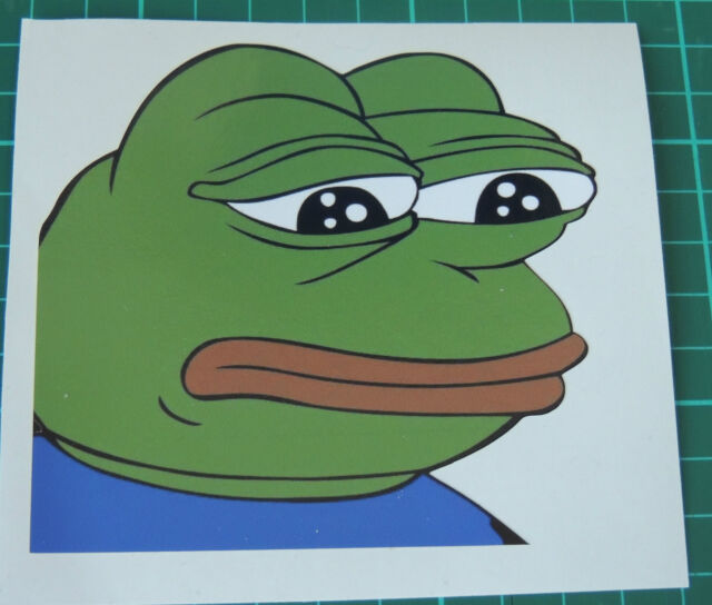  Sad  Pepe  Stickers Decals 10x10cm Meme  Rare Frog  Feels 