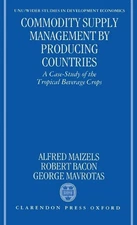 Commodity Supply Management by Producing Countries - 9780198233381