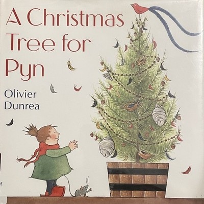 A Christmas Tree for Pyn - hardcover Dunrea, Olivier