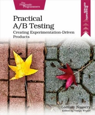 Leemay Nassery Practical A/B Testing (Paperback)