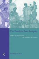 The Family In Late Antiquity | Geoffrey Nathan | Taschenbuch | Englisch | 2012