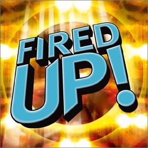 FIRED UP! - V/A - 2 CD - BOX SET - **EXCELLENT CONDITION**