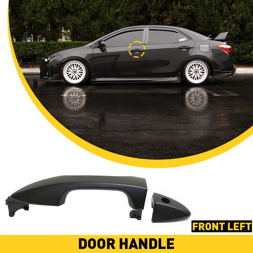 Front Left Side Exterior Door Handle For Toyota Corolla 2014 2015
