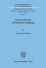 Steuerrecht und Dividenden-Stripping. Alexand...