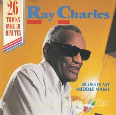 Ray Charles Blues is my middle name (compilation, 26 tracks)  [CD]