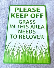 Please Keep Off Grass In This Area Needs To Recover 8  X 12  Retro Tin Sign
