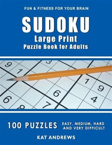 Sudoku Large Print Puzzl For Adults 100 Puzzles Easy Medium Hard 
