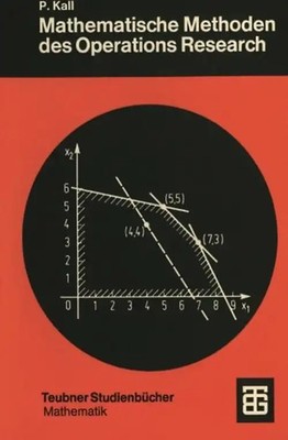 Mathematische Methoden des Operations Research