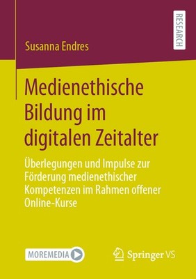 Medienethische Bildung Im Digitalen Zeitalter: ?Berlegungen ...