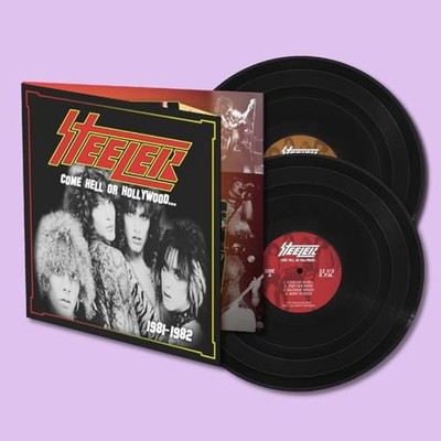 STEELER - Come Hell Or Hollywood 1981-1982 - Vinyl - G3z