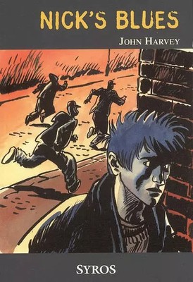 Nick's Blues, John Harvey