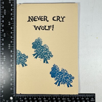 Never Cry Wolf! Fable M Collin C Cunningham Sonnenblume Privatpresse Nr 91 von 120