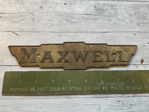ORIGINAL EARLY MAXWELL MOTOR COMPANY CAR AUTO BADGE EMBLEM INSIGNIA