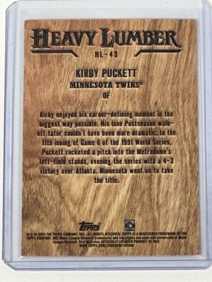 2025 Topps Series 2 HEAVY LUMBER *CASE HIT* Kirby Puckett