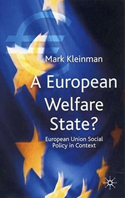 A European Welfare State?: European Union Social Policy in Buch Red Globe Press
