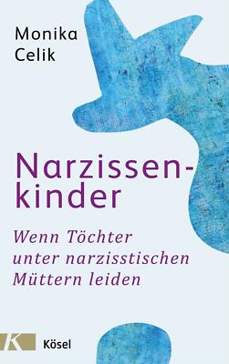 Narzissenkinder | Buch | 9783466347384