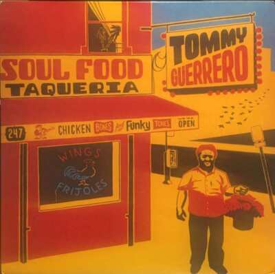  Guerrero – Soul Food Taqueria s-l400.jpg