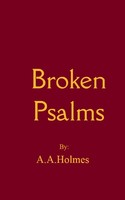 Broken Psalms Alexis A. Holmes Taschenbuch Englisch 2025 BookLeaf Publishing