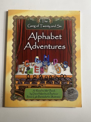The Gang of Twenty and Six: Alphabet Adventures, ''A Read to Me'' Book