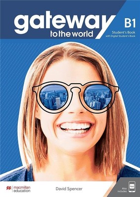 Gateway to the World B1 Student's Book with Student's App and Dig