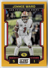Jimmie Ward Gold Parallel 2023 Panini Score #175 49ers Football Card