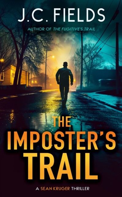 The Imposter's Trail An FBI Mystery Thriller by J.C. Fields (Paperback Book)