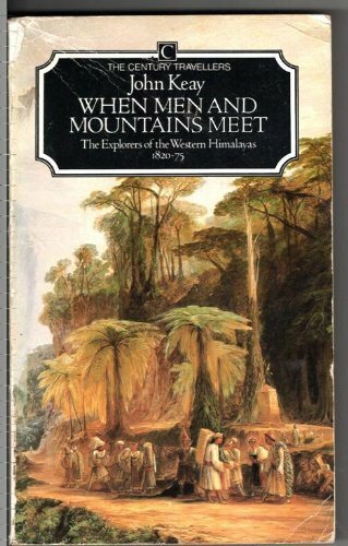 When Men and Mountains Meet: Explorers of the Western... by Keay, John Paperback - Picture 1 of 2