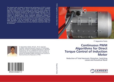 Continuous PWM Algorithms for Direct Torque Control of Induction Motor Reddy