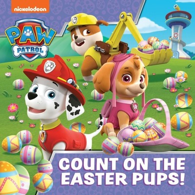 PAW Patrol Picture Book   Count On The Easter Pups! by Paw Patrol