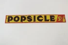 Vtg 1930s Popsicle Tin Sign 5 Cents Advertising General Store 18 x 2 1/2 inches