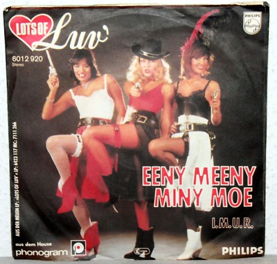7'' Vinyl - LUV´ - Eeny Meeny Miny Moe 