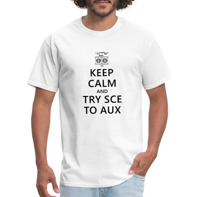 Keep Calm And Try SCE To Aux Apollo 12 Space Men's T-Shirt