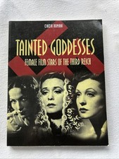 Tainted Goddesses: Female Film Stars of the Third Reich, Cinzia Romani, 2001 T1