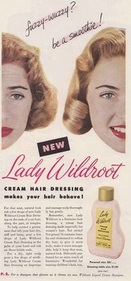 1951 Lady Wildroot Cream Hair Dressing; Fuzzy Wuzzy Vintage Print Ad