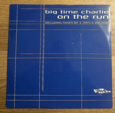 LP - Big Time Charlie   On The Run - Electronic - House - 2000