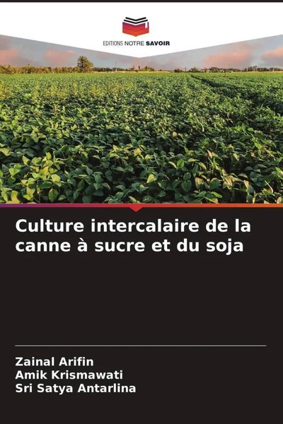 Zainal Arifin (U. A.) | Culture Intercalaire De La Canne à Sucre Et Du Soja-image