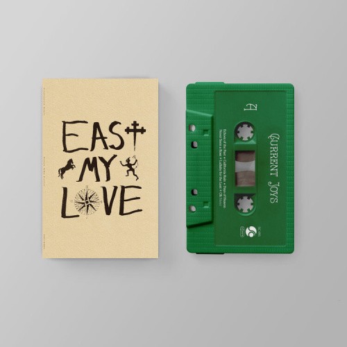 EAST MY LOVE by Current Joys [Cassette Tape]